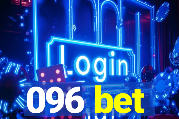 096 bet